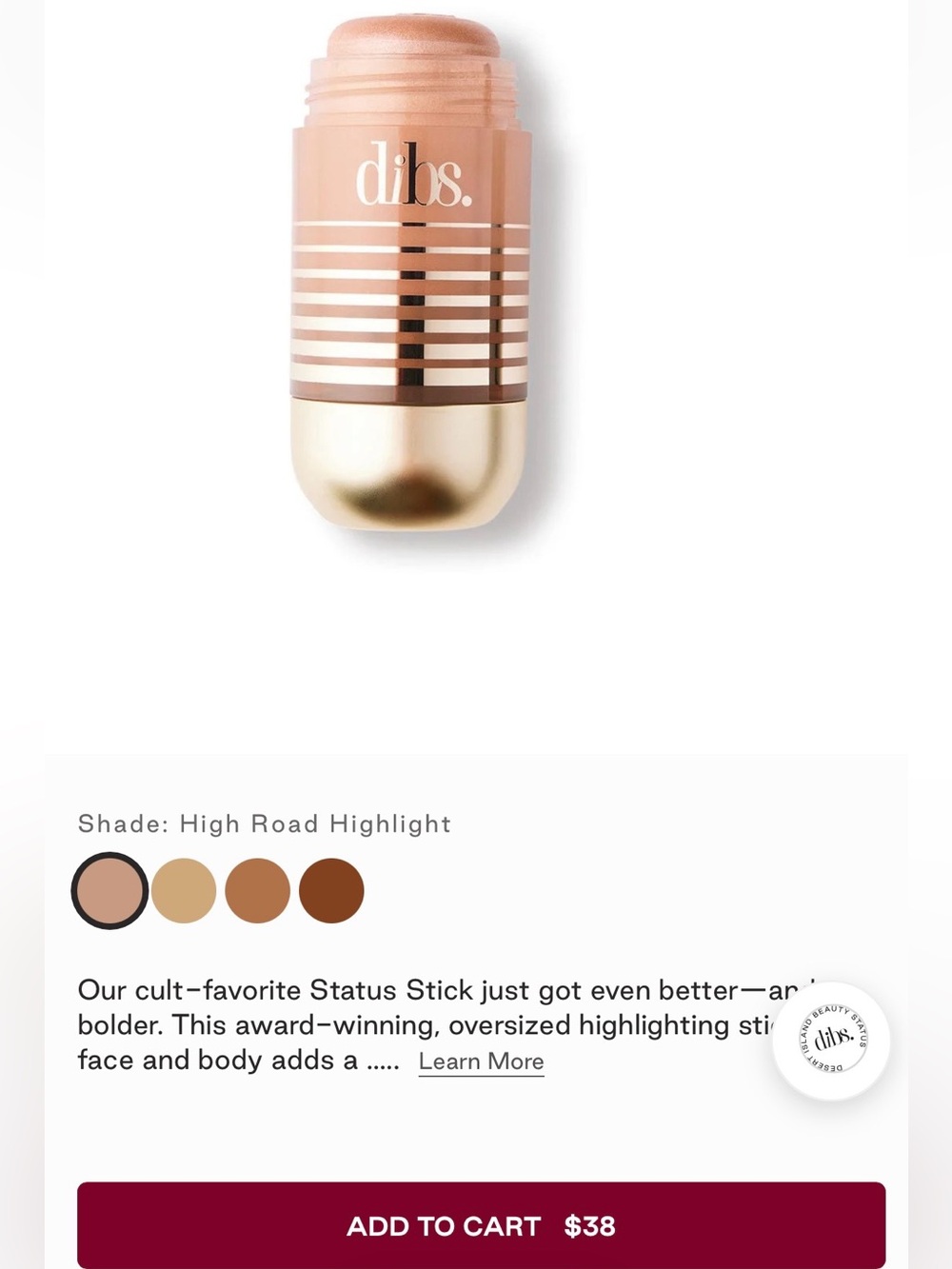 Dibs- Status Stick High Road Highlight